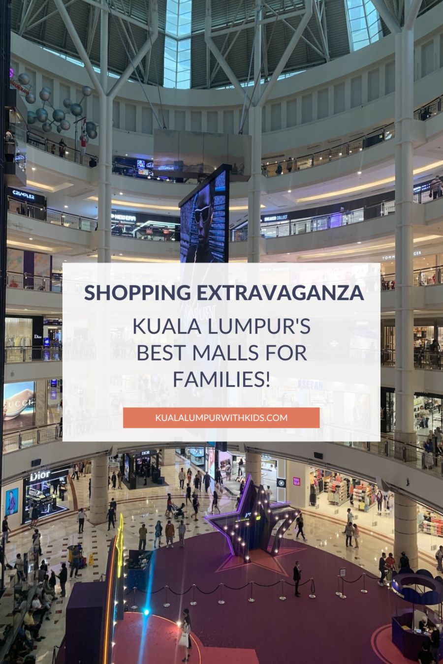 Best Shopping Malls in Kuala Lumpur for Families KL With Kids