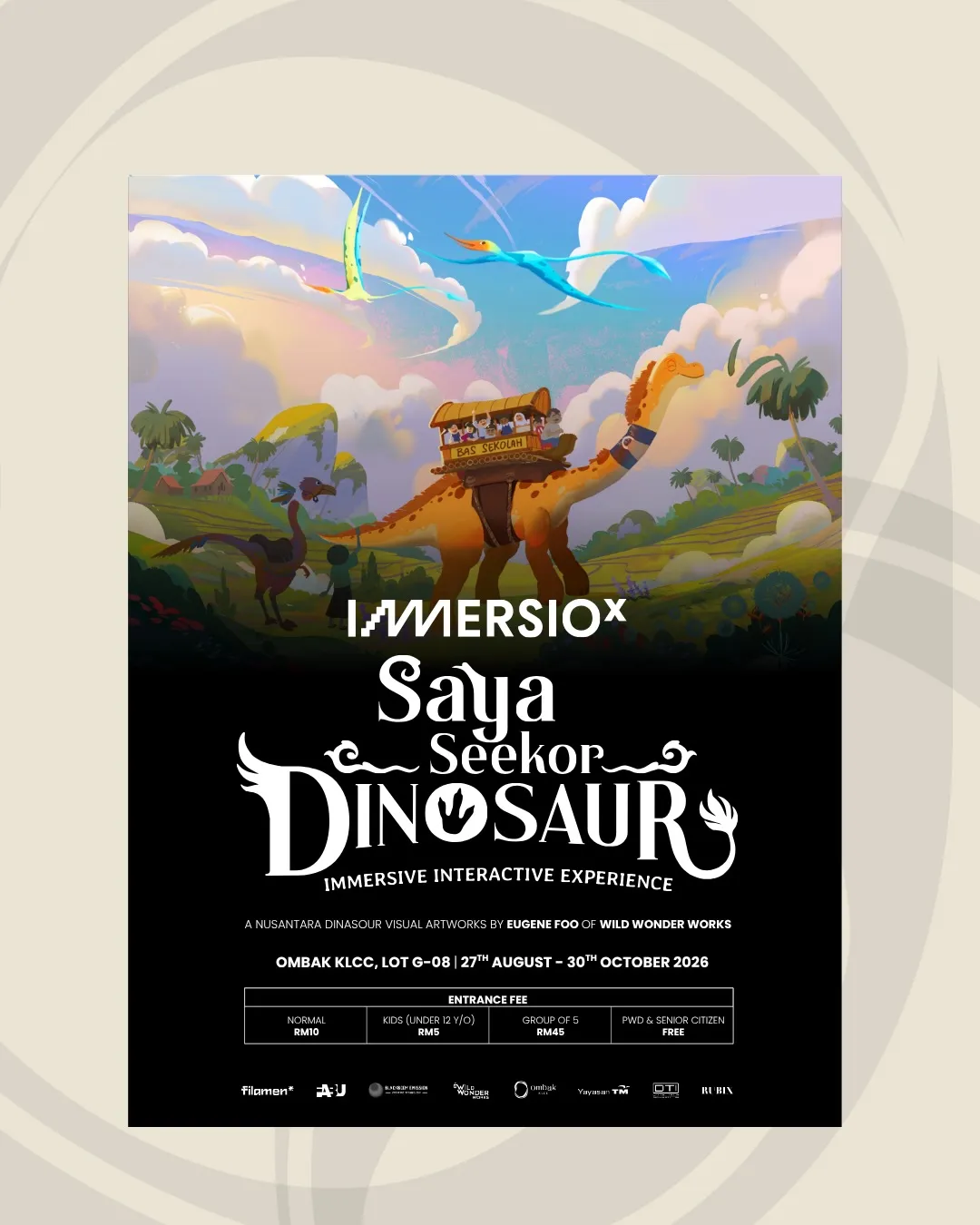 Colorful poster for “Saya Seekor Dinosaur,” an immersive interactive experience at Ombrak KLCC from August 27 to October 30, 2026, featuring playful dinosaurs and tropical scenery.