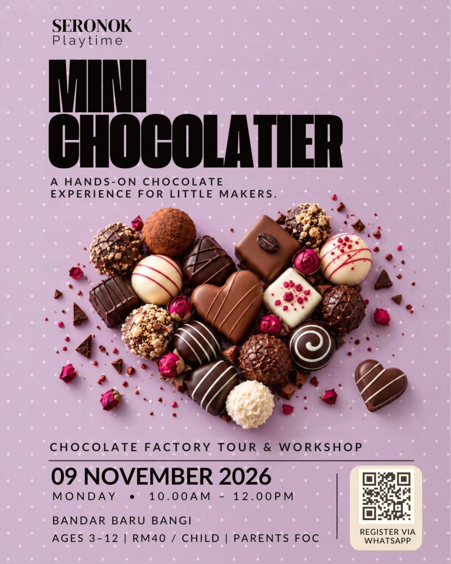Event poster for a Mini Chocolatier workshop on 9 November 2026 in Bandar Baru Bangi, including workshop details and a QR code for registration.