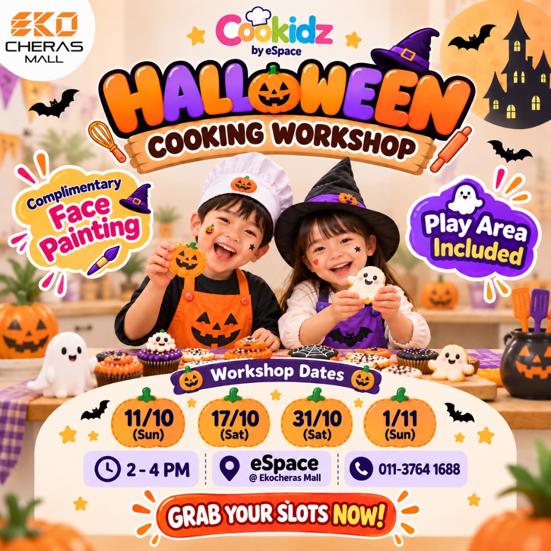 Halloween Cooking Workshop flyer for children at EkoCheras Mall, showing workshop dates, times, and activities including face painting and a play area. Halloween Cooking Workshop flyer for children at EkoCheras Mall, showing workshop dates, times, and activities including face painting and a play area.