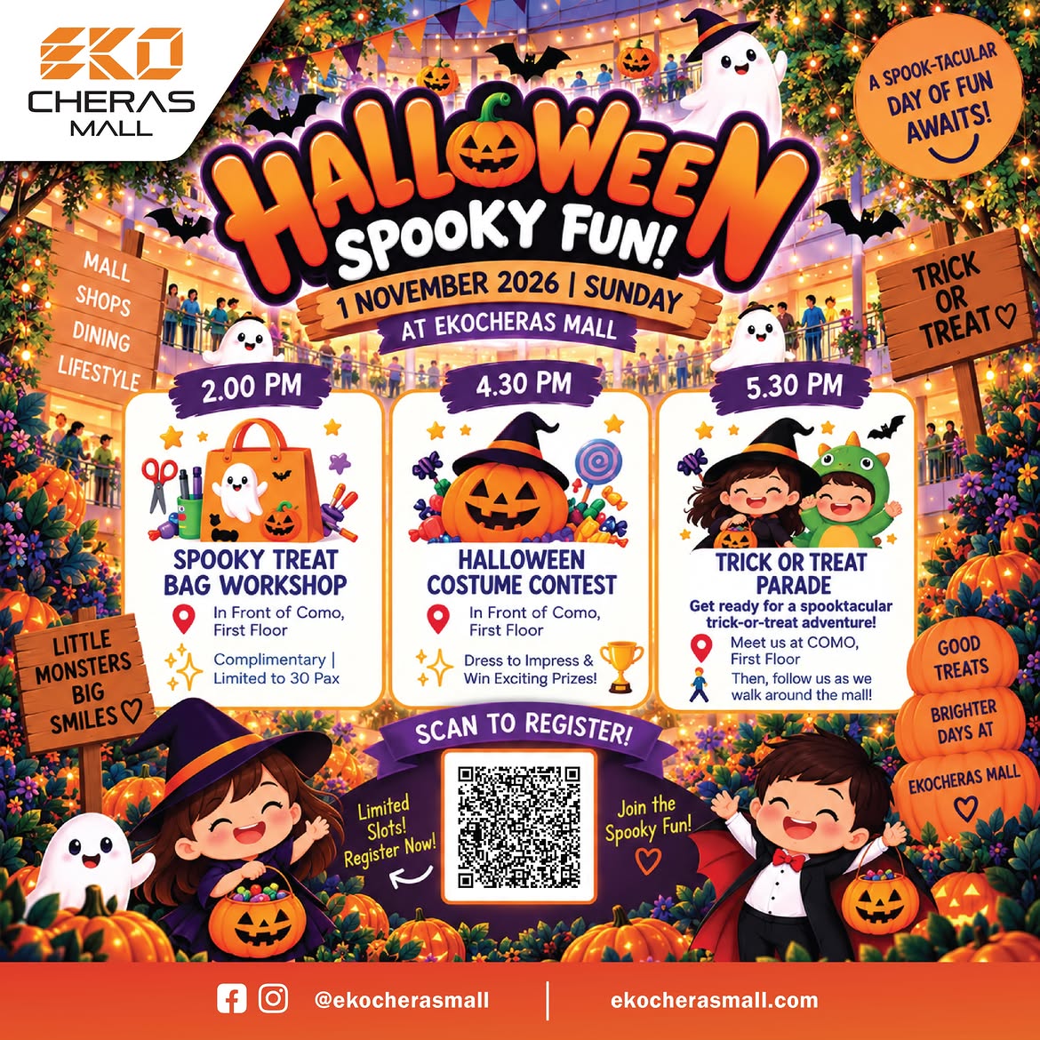Halloween event flyer for EkoCheras Mall on November 1, 2026, detailing a spooky treat bag workshop, a costume contest, and a trick-or-treat parade with a QR code for registration. Halloween event flyer for EkoCheras Mall on November 1, 2026, detailing a spooky treat bag workshop, a costume contest, and a trick-or-treat parade with a QR code for registration.