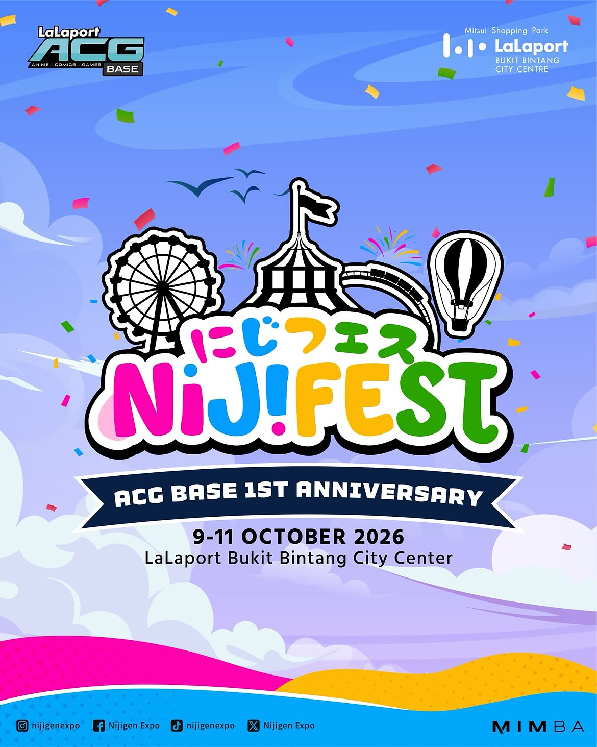 Event poster for NiJ!FEST, the ACG Base 1st Anniversary, held October 9–11, 2026, at LaLaport Bukit Bintang City Center, featuring cartoon illustrations of a ferris wheel, circus tent, and hot air balloon.