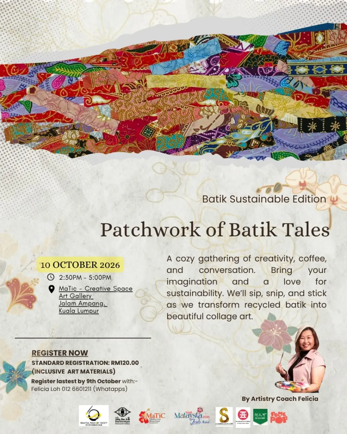 Event flyer for “Patchwork of Batik Tales” on October 10, 2026, at MaTic Creative Space, Kuala Lumpur, featuring a workshop on creating collage art from recycled batik.