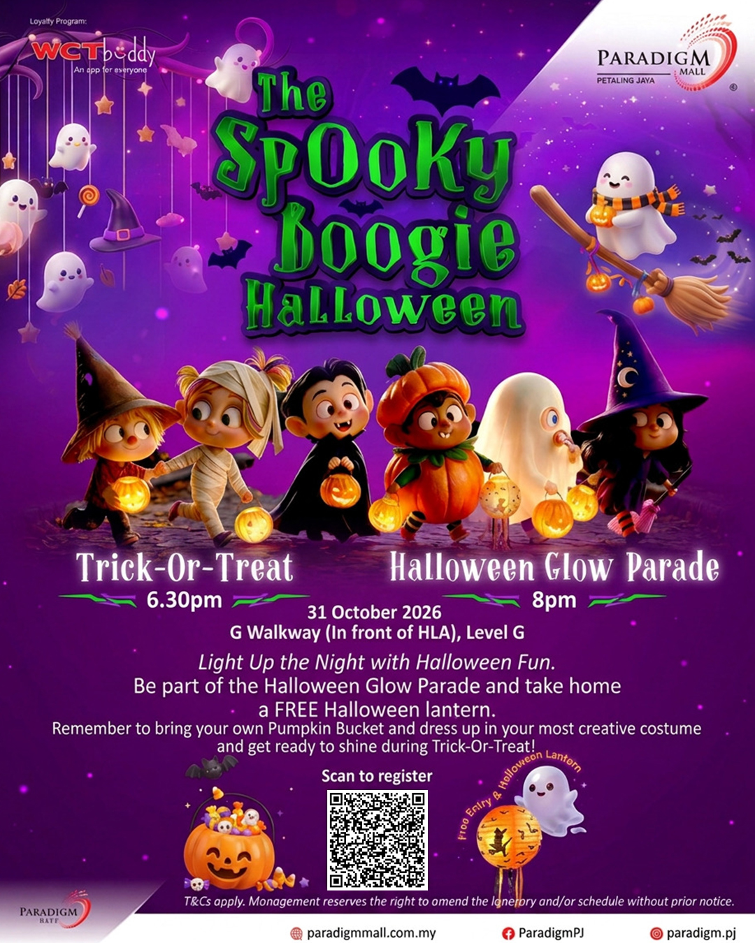 Event flyer for The Spooky Boogie Halloween at Paradigm Mall on October 31, 2026, featuring Trick-or-Treat at 6:30pm and a Glow Parade at 8pm on Level G, with a QR code for registration. Event flyer for The Spooky Boogie Halloween at Paradigm Mall on October 31, 2026, featuring Trick-or-Treat at 6:30pm and a Glow Parade at 8pm on Level G, with a QR code for registration.