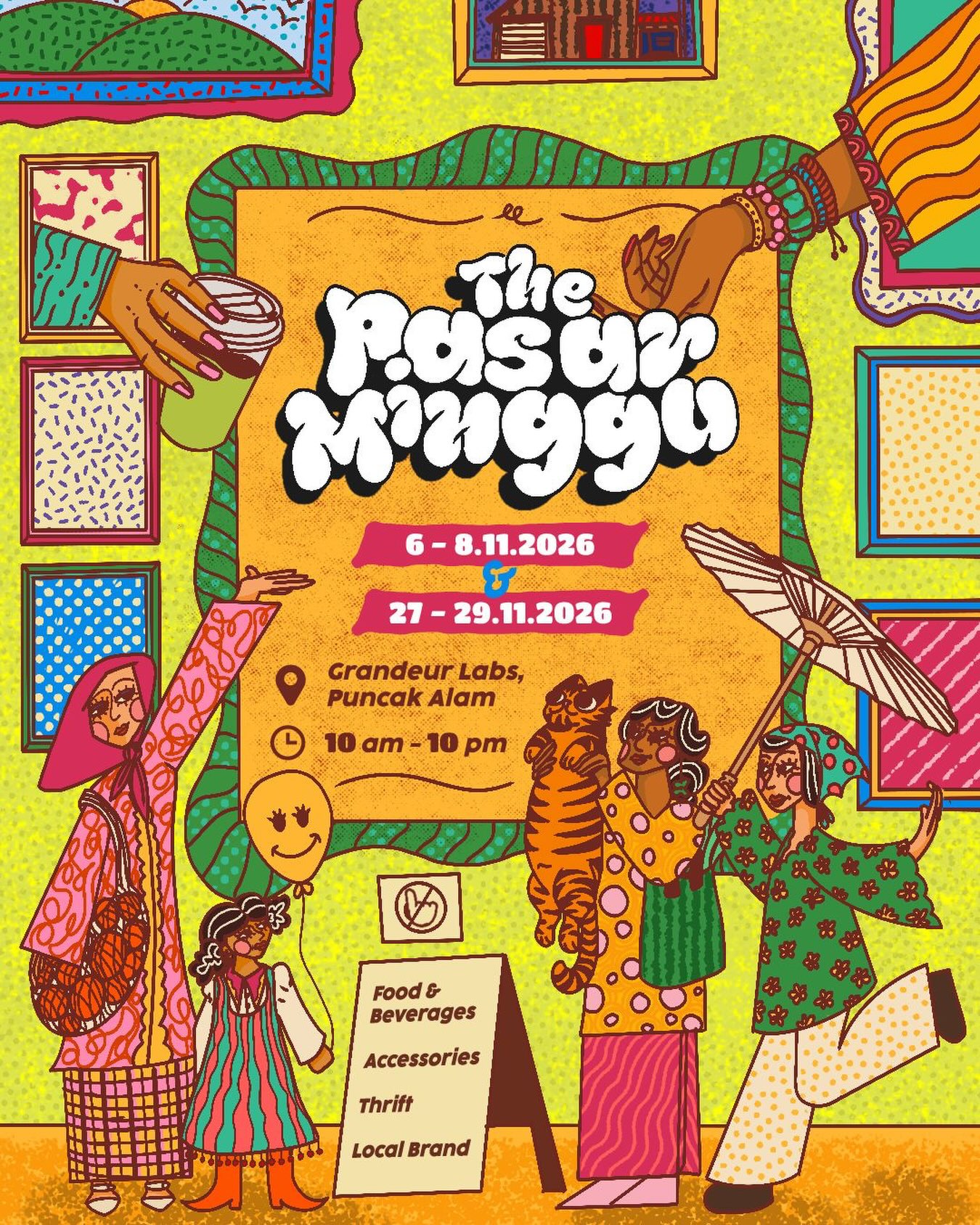 Event poster for The Pasar Minggu, held at Grandeur Labs, Puncak Alam on November 6-8 and 27-29, 2026, featuring shopping categories including food, beverages, accessories, and thrift.
